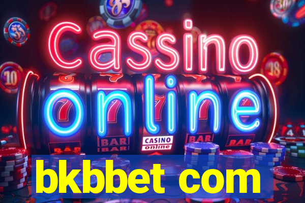bkbbet com